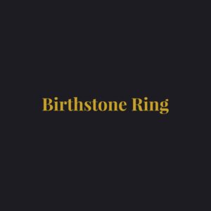 Birthstone Ring